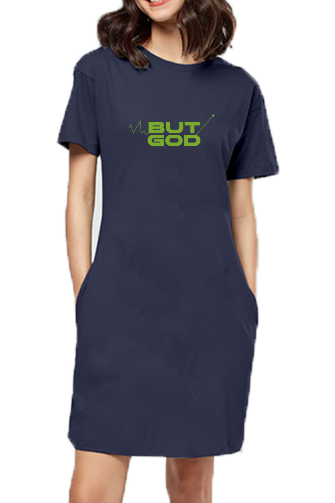 But God - Women T-shirt Dress