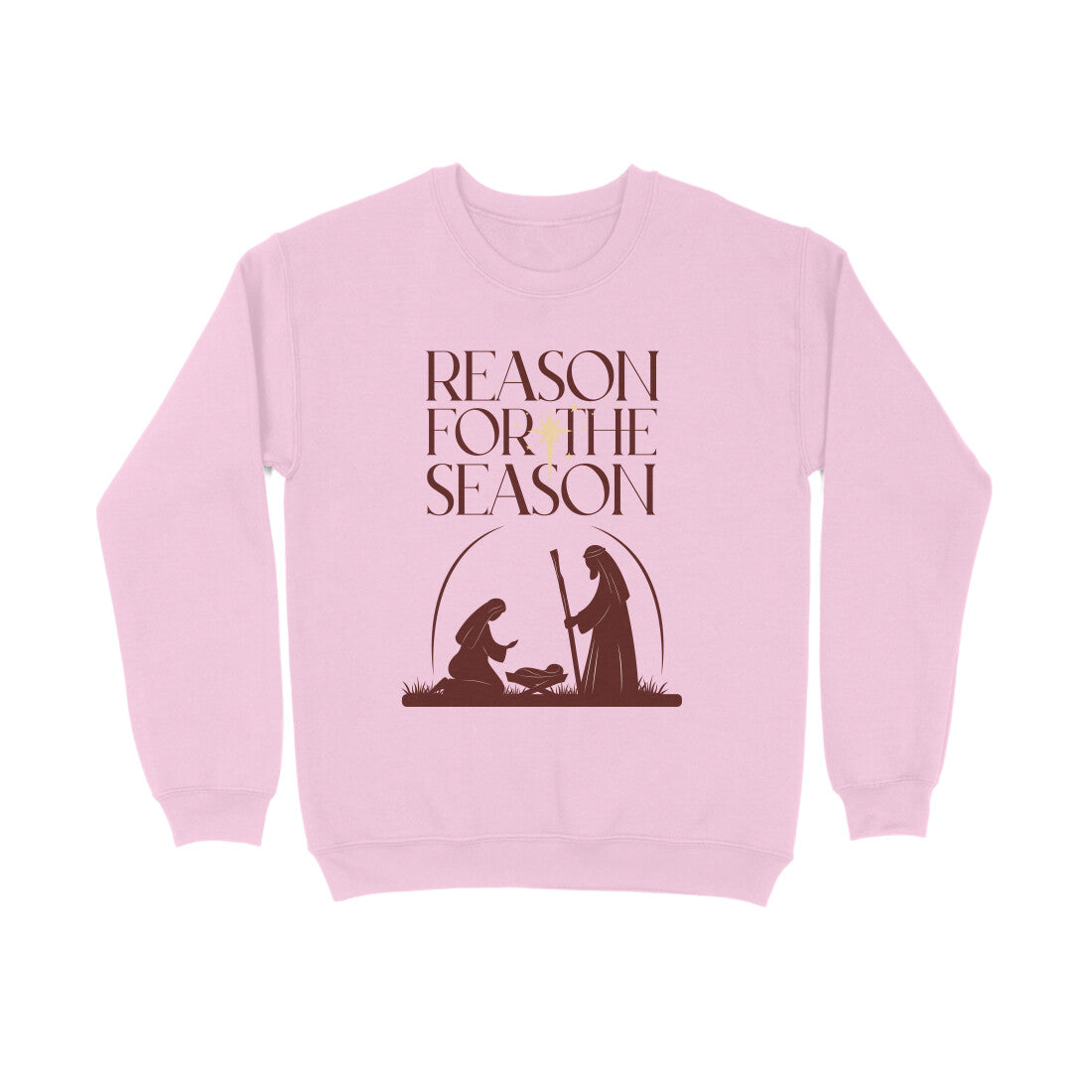 Reason for the Season - sweatshirt