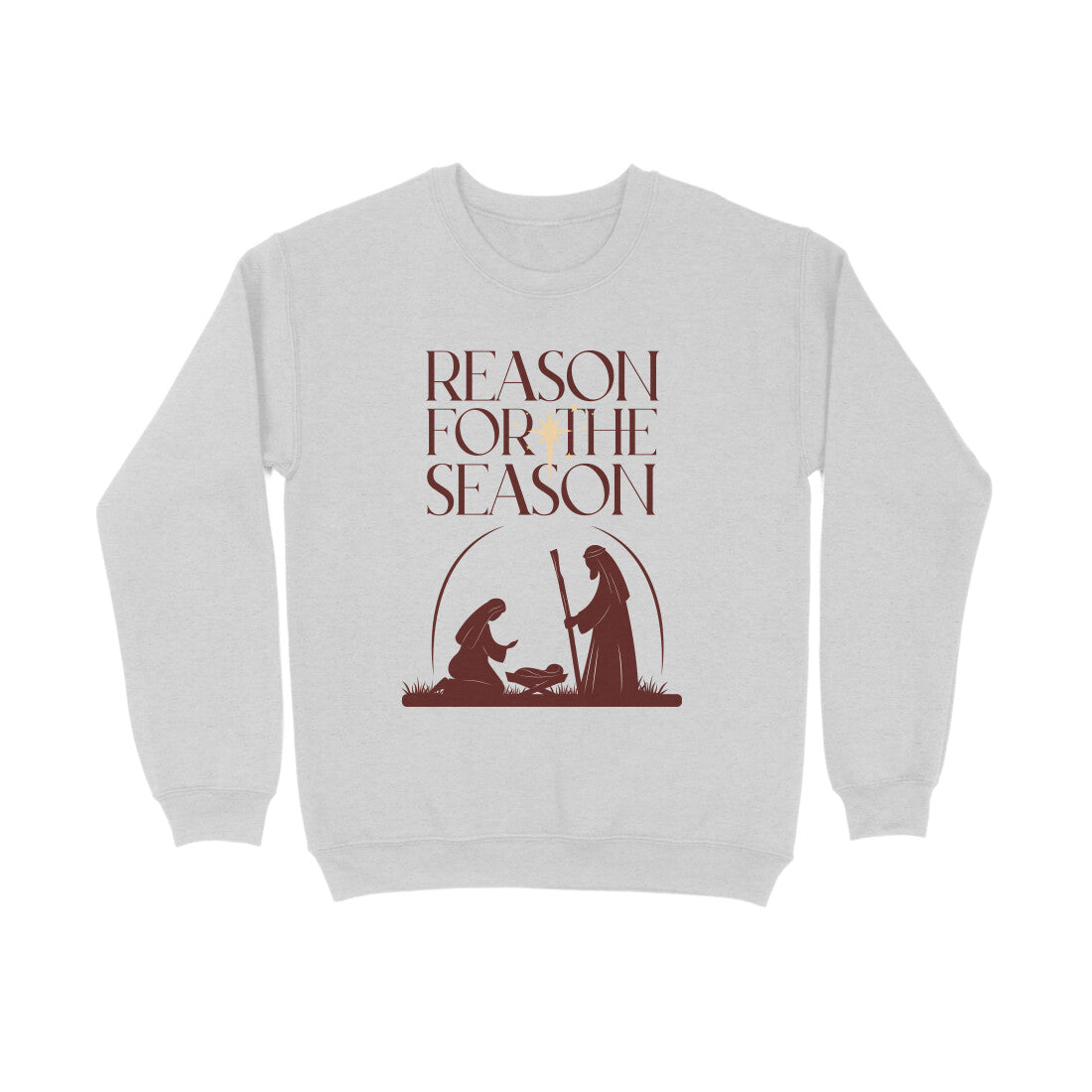 Reason for the Season - sweatshirt