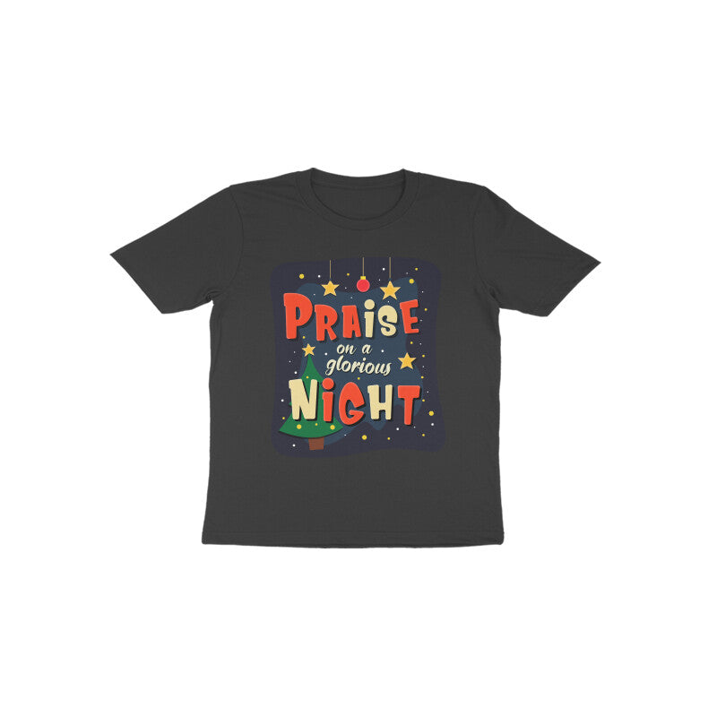 Praise on a glorious Night - Toddler (0-6Y)