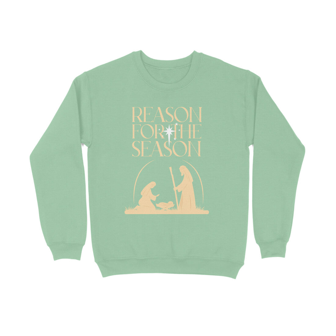 Reason for the Season - sweatshirt