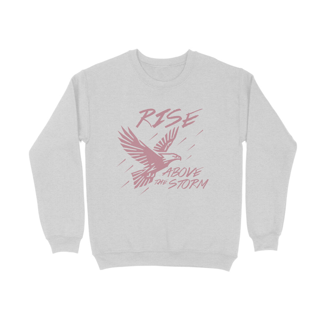 Rise above the storm - Sweatshirt